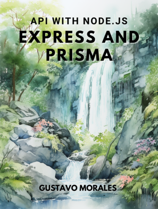 API with Node.js, Express and Prisma cover